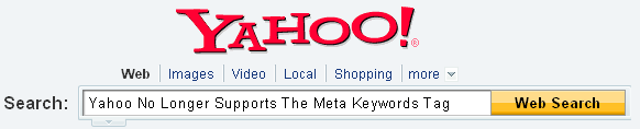Yahoo Web Search No Longer Supports The Meta Keywords Tag