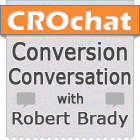 CRO Chat - Conversion Conversation with Robert Brady