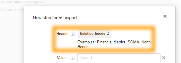 Google AdWords Ad Extension Structured Snippets Header Neighborhoods
